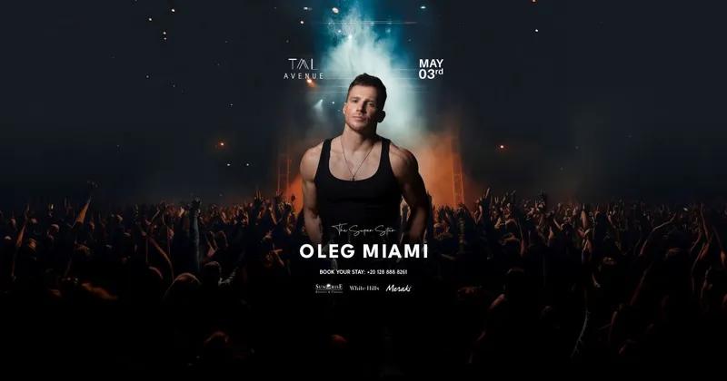 Oleg Miami Live at Tal Avenue